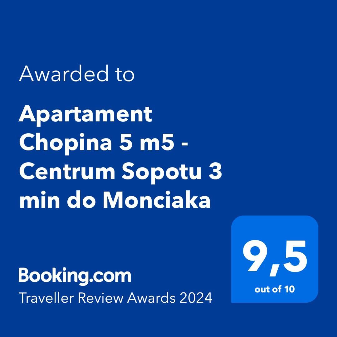 Apartament Chopina 5 M5 - Centrum Sopotu 3 Min Do Monciaka Zewnętrze zdjęcie